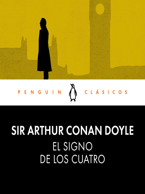 Title details for El signo de los cuatro by Sir Arthur Conan Doyle - Available